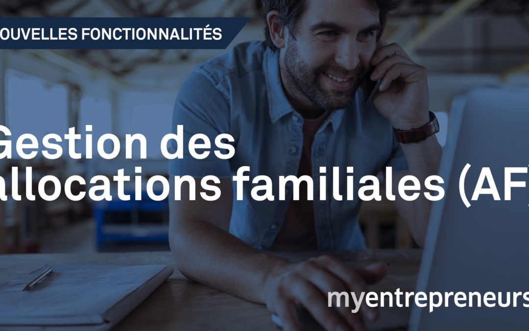 Nouveau: gestion des AF sur myentrepreneurs+